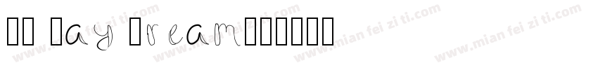 CK Day Dream字体转换
